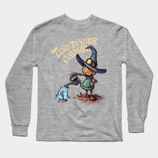 Tend to your Corpses Long Sleeve T-Shirt